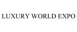 LUXURY WORLD EXPO trademark
