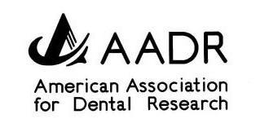 A AADR AMERICAN ASSOCIATION FOR DENTAL RESEARCH trademark
