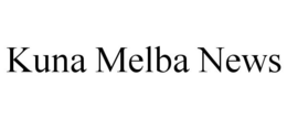 KUNA MELBA NEWS trademark
