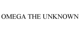 OMEGA THE UNKNOWN trademark