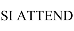 SI ATTEND trademark