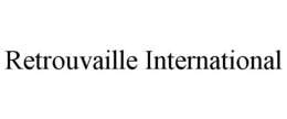 RETROUVAILLE INTERNATIONAL trademark