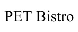 PET BISTRO trademark