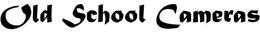 OLD SCHOOL CAMERAS trademark