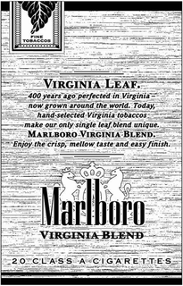 MARLBORO VIRGINIA BLEND 20 CLASS A CIGARETTES FINE TOBACCOS VIRGINIA LEAF.  400 YEARS AGO PERFECTED IN VIRGINIA NOW GROWN AROUND THE WORLD.  TODAY, HAND-SELECTED VIRGINIA TOBACCOS MAKE OUR ONLY SINGLE LEAF BLEND UNIQUE.  MARLBORO VIRGINIA BLEND.  ENJOY THE CRISP, MELLOW TASTE AND EASY  FINISH. trademark