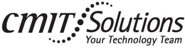 CMIT SOLUTIONS YOUR TECHNOLOGY TEAM trademark