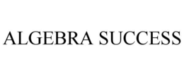 ALGEBRA SUCCESS trademark