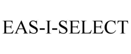 EAS-I-SELECT trademark