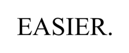 EASIER. trademark