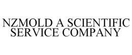 NZMOLD A SCIENTIFIC SERVICE COMPANY trademark