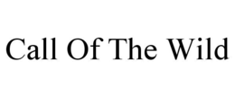 CALL OF THE WILD trademark