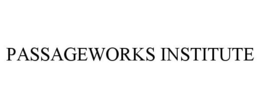 PASSAGEWORKS INSTITUTE trademark