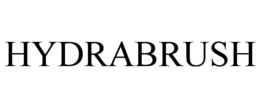 HYDRABRUSH trademark