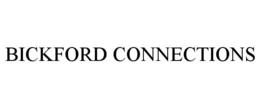 BICKFORD CONNECTIONS trademark