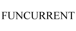 FUNCURRENT trademark