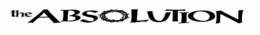 THE ABSOLUTION trademark