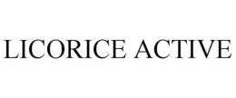 LICORICE ACTIVE trademark
