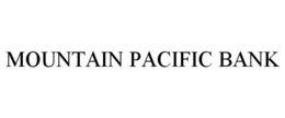 MOUNTAIN PACIFIC BANK trademark