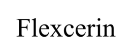 FLEXCERIN trademark