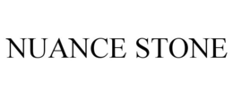 NUANCE STONE trademark