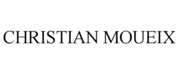 CHRISTIAN MOUEIX trademark