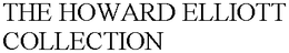 THE HOWARD ELLIOTT COLLECTION trademark