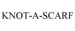 KNOT-A-SCARF trademark