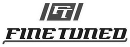 FT FINE TUNED trademark