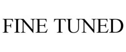 FINE TUNED trademark