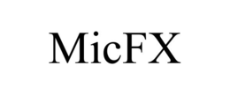 MICFX trademark