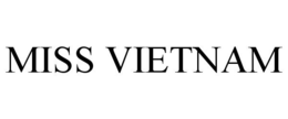 MISS VIETNAM trademark
