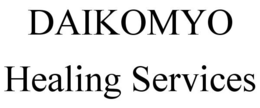 DAIKOMYO HEALING SERVICES trademark
