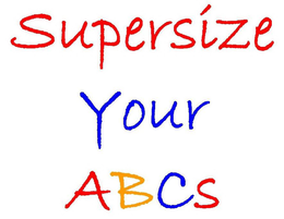 SUPERSIZE YOUR ABCS trademark