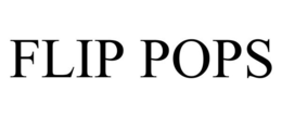 FLIP POPS trademark