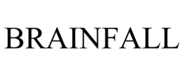 BRAINFALL trademark
