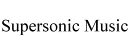 SUPERSONIC MUSIC trademark
