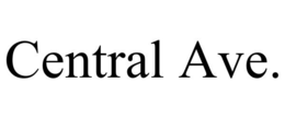 CENTRAL AVE. trademark