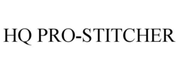 HQ PRO-STITCHER trademark