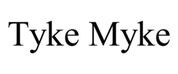 TYKE MYKE trademark