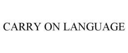 CARRY ON LANGUAGE trademark