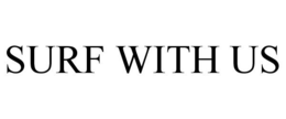 SURF WITH US trademark