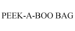 PEEK-A-BOO BAG trademark