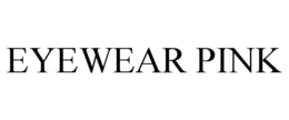 EYEWEAR PINK trademark