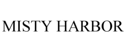 MISTY HARBOR trademark