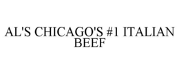 AL'S CHICAGO'S #1 ITALIAN BEEF trademark
