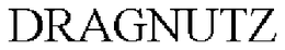 DRAGNUTZ trademark