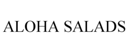 ALOHA SALADS trademark