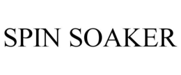 SPIN SOAKER trademark