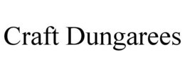 CRAFT DUNGAREES trademark