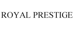 ROYAL PRESTIGE trademark
